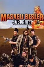 Maskeli Beşler: Irak (2007)