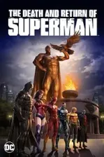 Superman’in Ölümü ve Dönüşü (2019)
