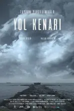 Yol Kenarı (2017)