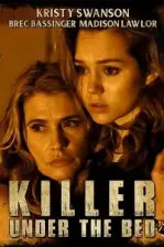 Yatağın Altındaki Katil (2018)