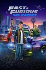 Fast & Furious: Spy Racers (2019)