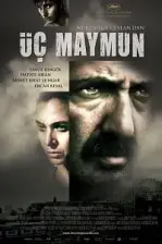 Üç Maymun (2008)