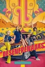 Desenfrenadas (2020)
