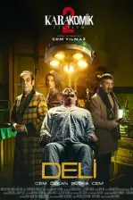 Karakomik Filmler: Deli (2020)