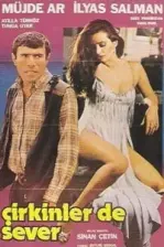 Çirkinler de Sever (1982)