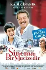 Sinema Bir Mucizedir (2005)