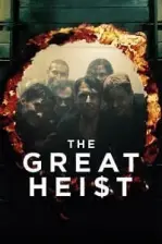 The Great Heist (2020)