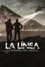 La Línea: La Sombra del Narco (2020)