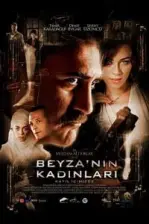 Beyza’nın Kadınları (2006)