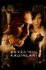 Beyza’nın Kadınları (2006)