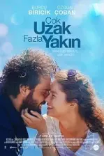 Çok Uzak Fazla Yakın (2016)