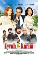 Eyvah Karım (2018)