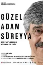 Güzel Adam Süreyya (2018)
