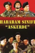 Hababam Sınıfı Askerde (2005)