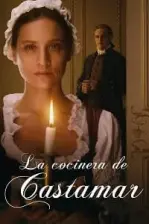La cocinera de Castamar (2021)