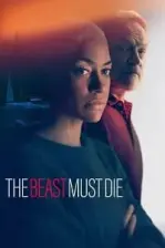 The Beast Must Die (2021)