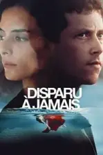 Disparu à jamais (2021)