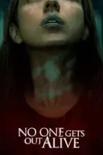 Kimse Sağ Çıkmayacak (2021)