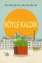Böyle Kaldık (2021)