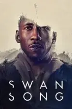 Swan Song (2021)