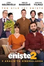 Aykut Enişte 2 (2021)