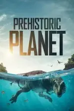 Prehistoric Planet (2022)