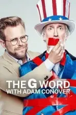 The G Word with Adam Conover (2022)