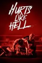 Hurts Like Hell (2022)
