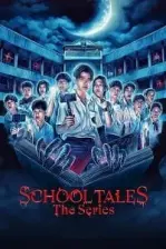 School Tales: The Series (2022)