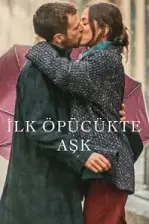 İlk Öpücükte Aşk (2023)