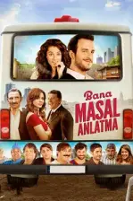 Bana Masal Anlatma (2015)