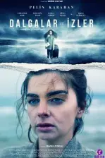 Dalgalar ve İzler (2021)