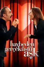Haybeden Gerçeküstü Aşk (2007)