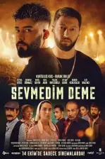 Sevmedim Deme (2022)