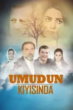 Umudun Kıyısında (2017)
