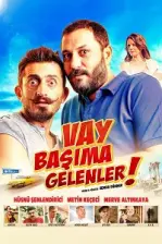 Vay Başıma Gelenler (2013)
