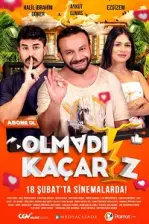 Olmadı Kaçarız (2022)