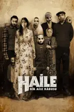 Haile: Bir Aile Kabusu (2023)