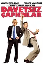 Davetsiz Çapkınlar (2005)