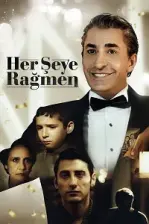 Her Şeye Rağmen (2023)