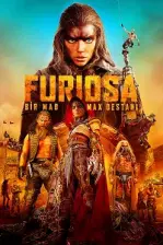 Furiosa: Bir Mad Max Destanı (2024)