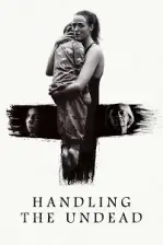Handling the Undead (2024)