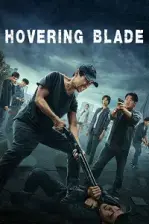 Hovering Blade (2024)