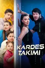Kardeş Takımı (2024)