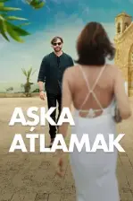 Aşka Atlamak (2024)