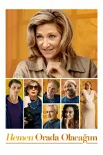 Hemen Orada Olacağım (2023)