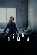 Son Damla (2025)