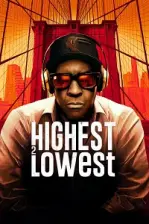Highest 2 Lowest (2025)