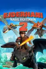 Ejderhanı Nasıl Eğitirsin 2 (2014)
