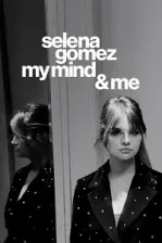 Selena Gomez: My Mind & Me (2022)
